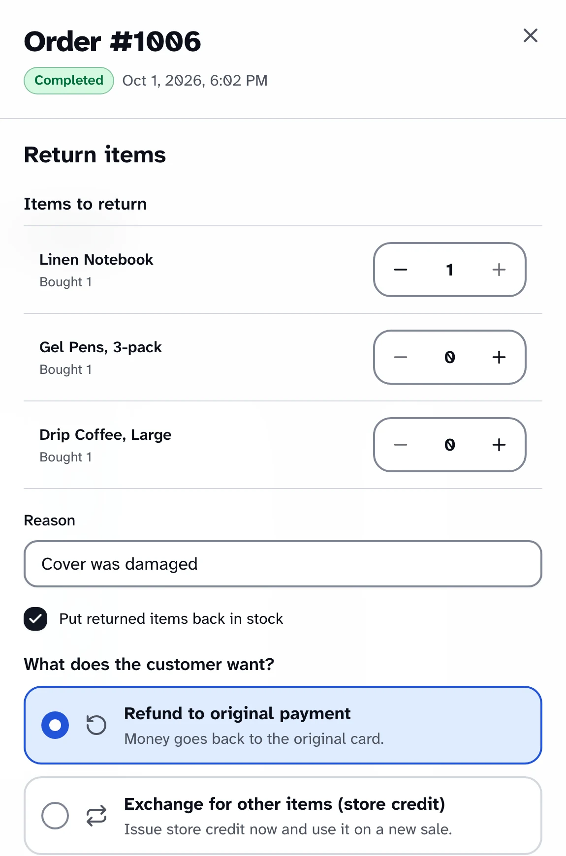 The Return items panel for order #1006: one Linen Notebook to return, the reason Cover was damaged, “Put returned items back in stock” ticked, and a choice between “Refund to original payment” and “Exchange for other items (store credit)”.